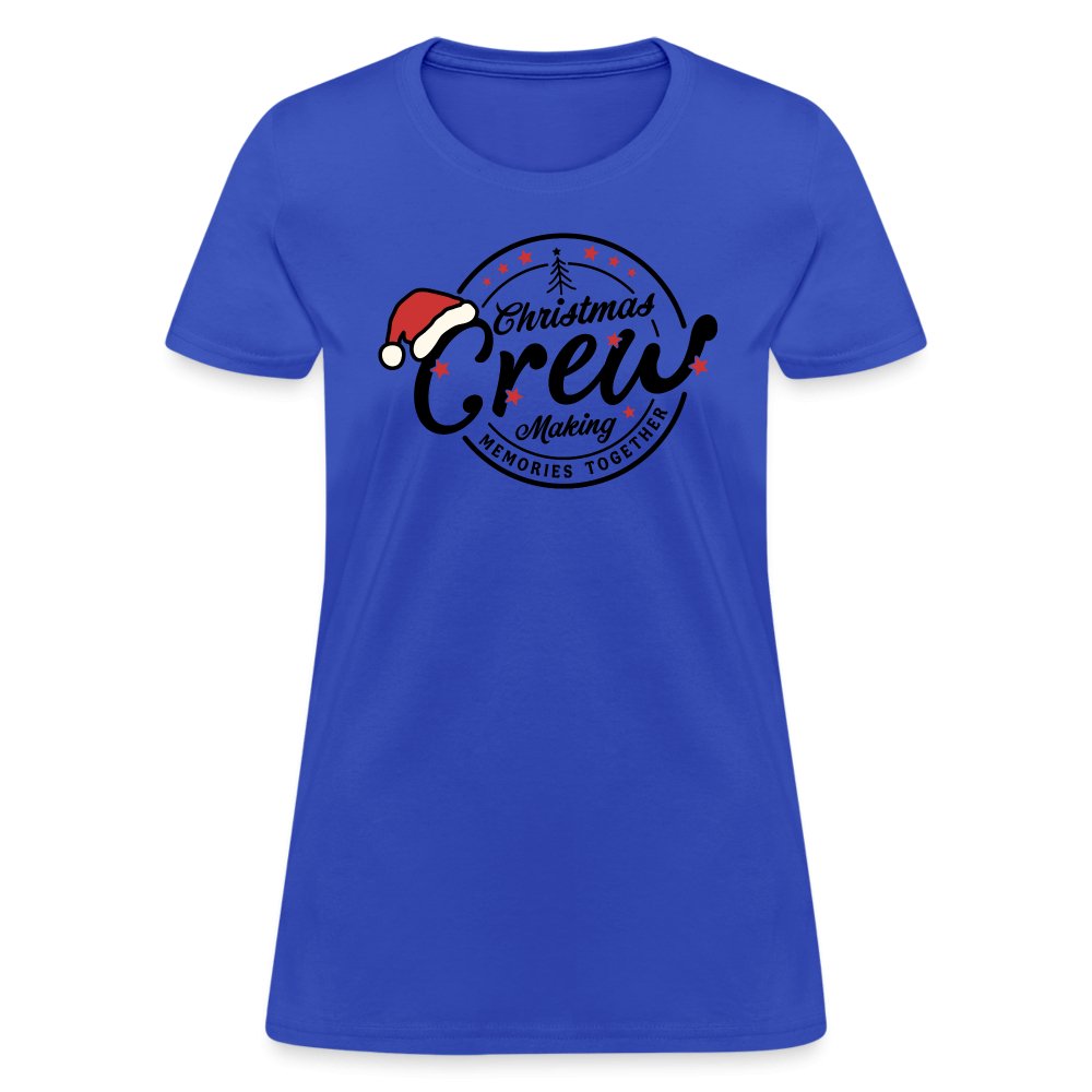 Christmas Crew Making Memories Together Women's T-Shirt - royal blue