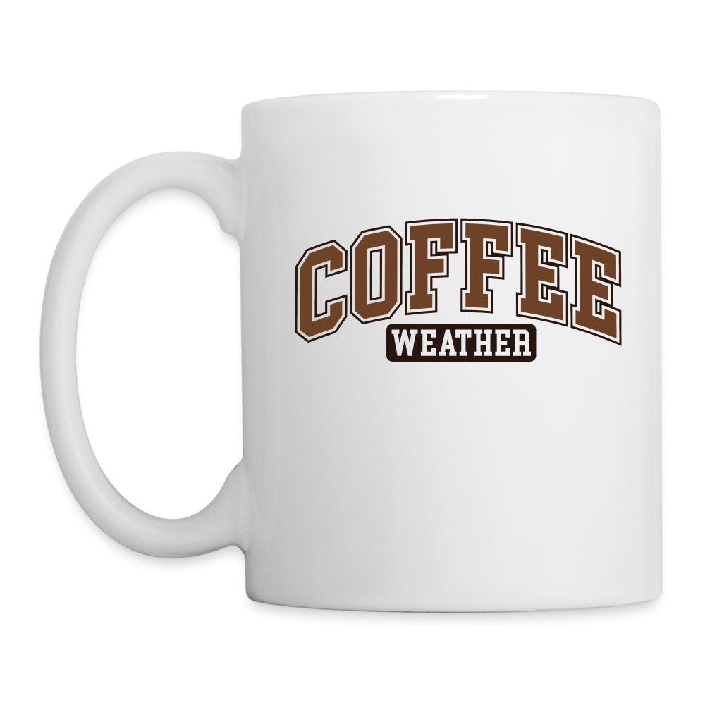 Coffee Weather Coffee Mug - white