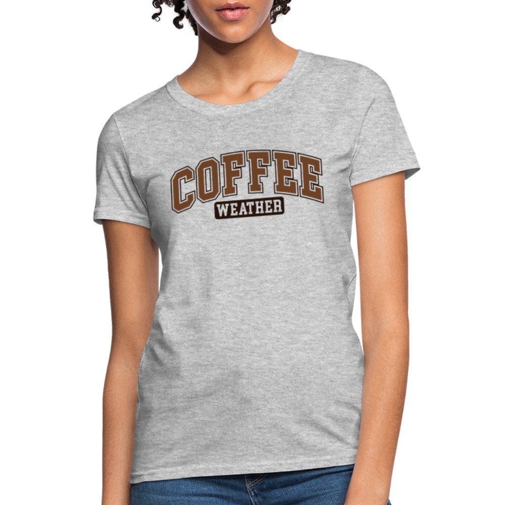 Coffee Weather Women's Contoured T-Shirt - heather gray