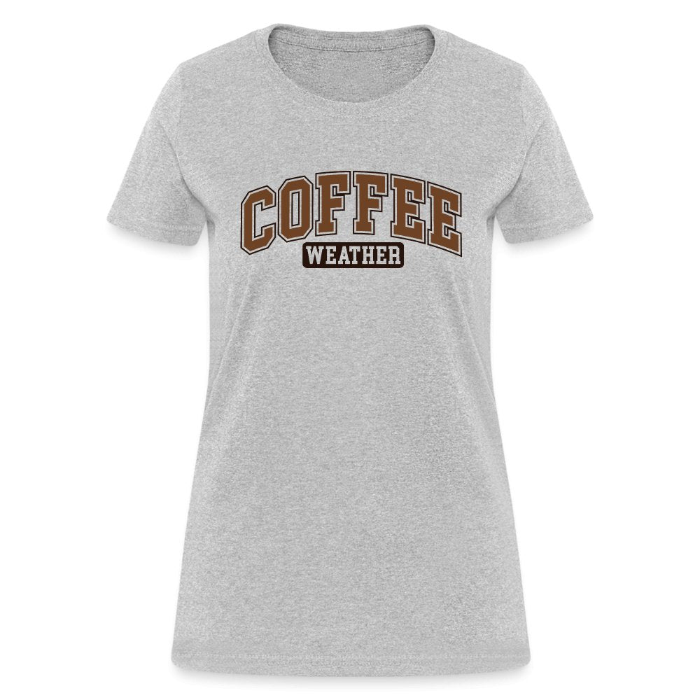 Coffee Weather Women's Contoured T-Shirt - heather gray