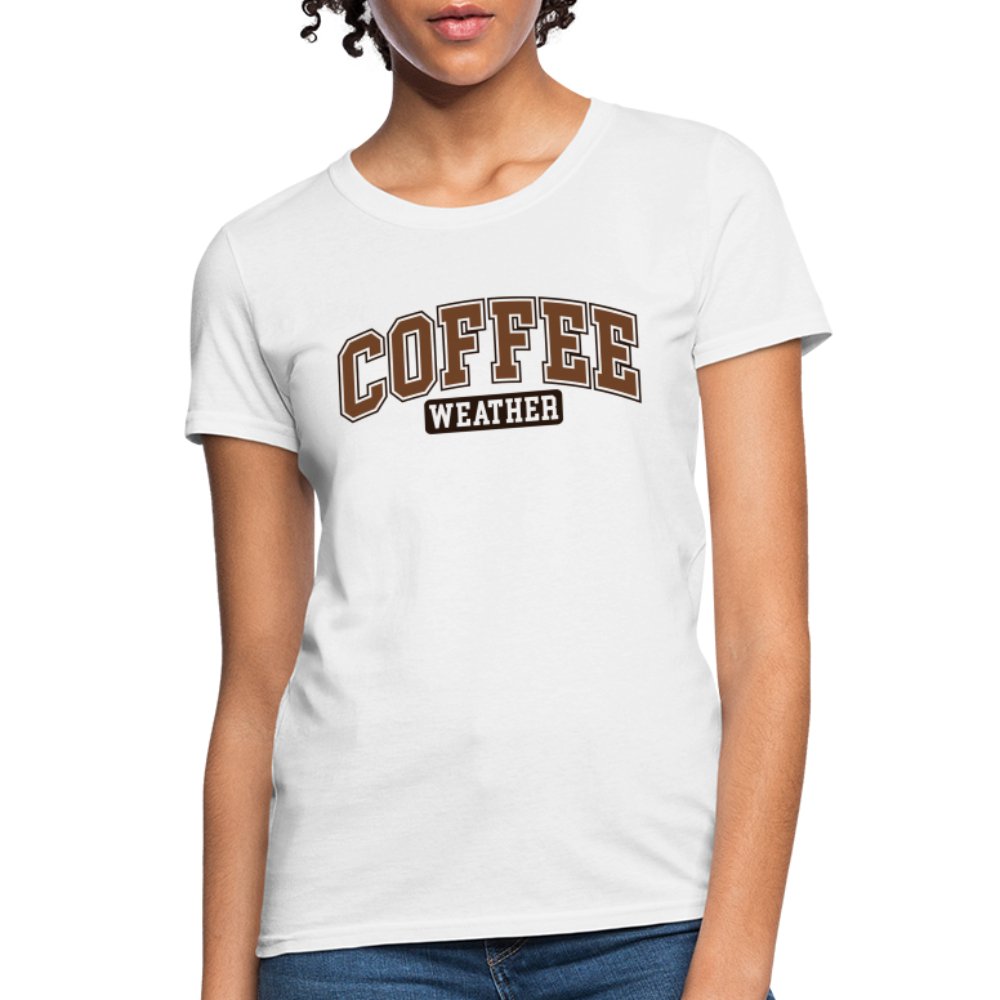 Coffee Weather Women's Contoured T-Shirt - white