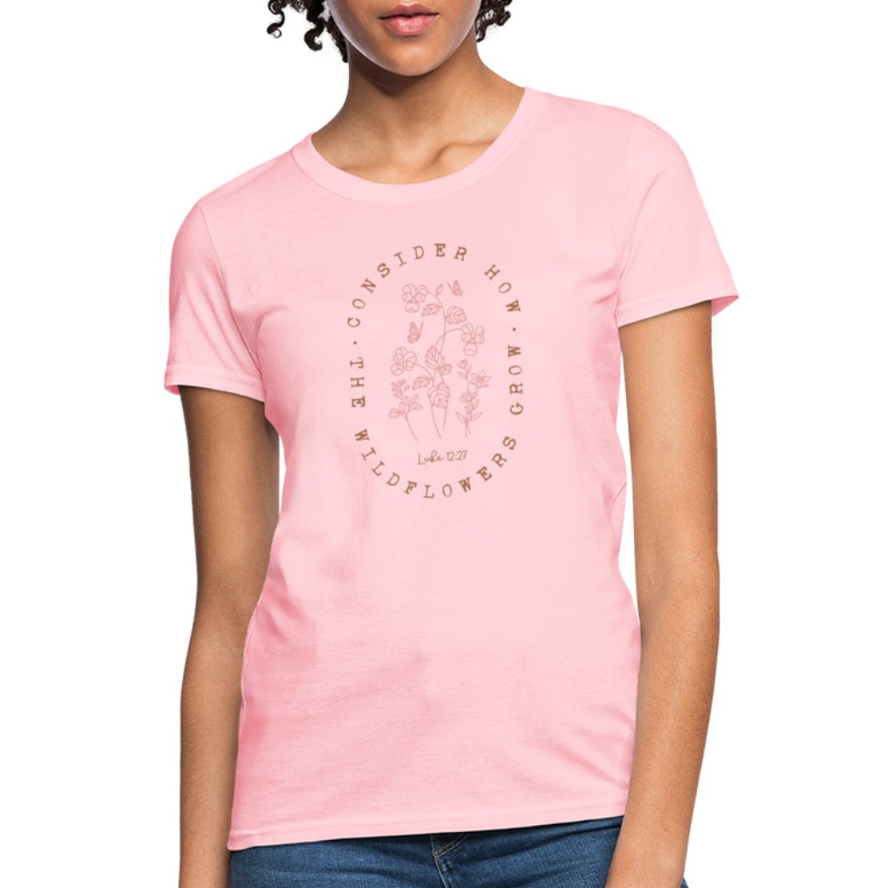 Consider Where the Wildflowers Grow (Luke 12:27) Women's Contoured T-Shirt - pink