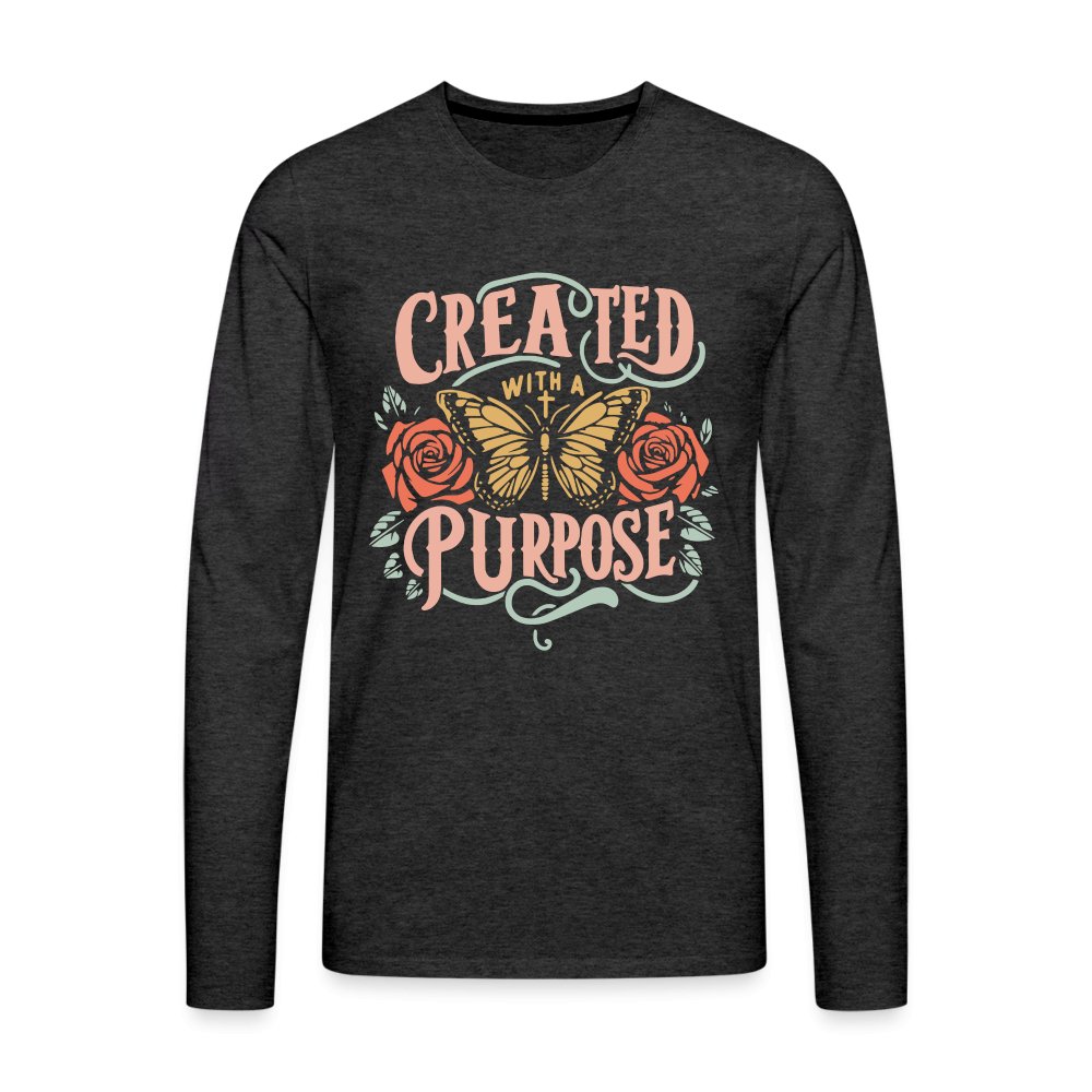 Created with a Purpose Men's Premium Long Sleeve T-Shirt - charcoal grey