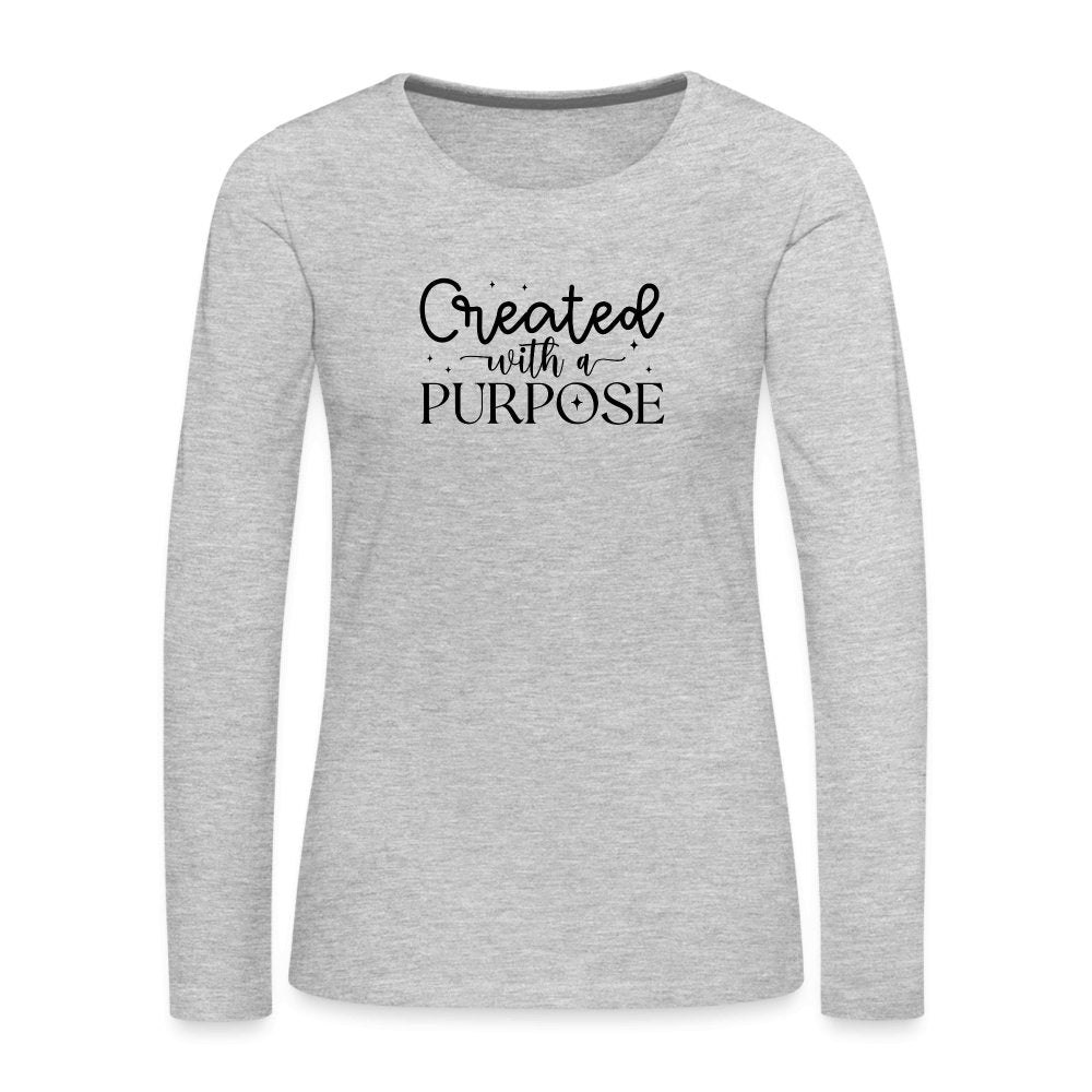 Created with a Purpose Women's Premium Long Sleeve T-Shirt - option1# - Women's Premium Long Sleeve T-Shirt | Spreadshirt 876