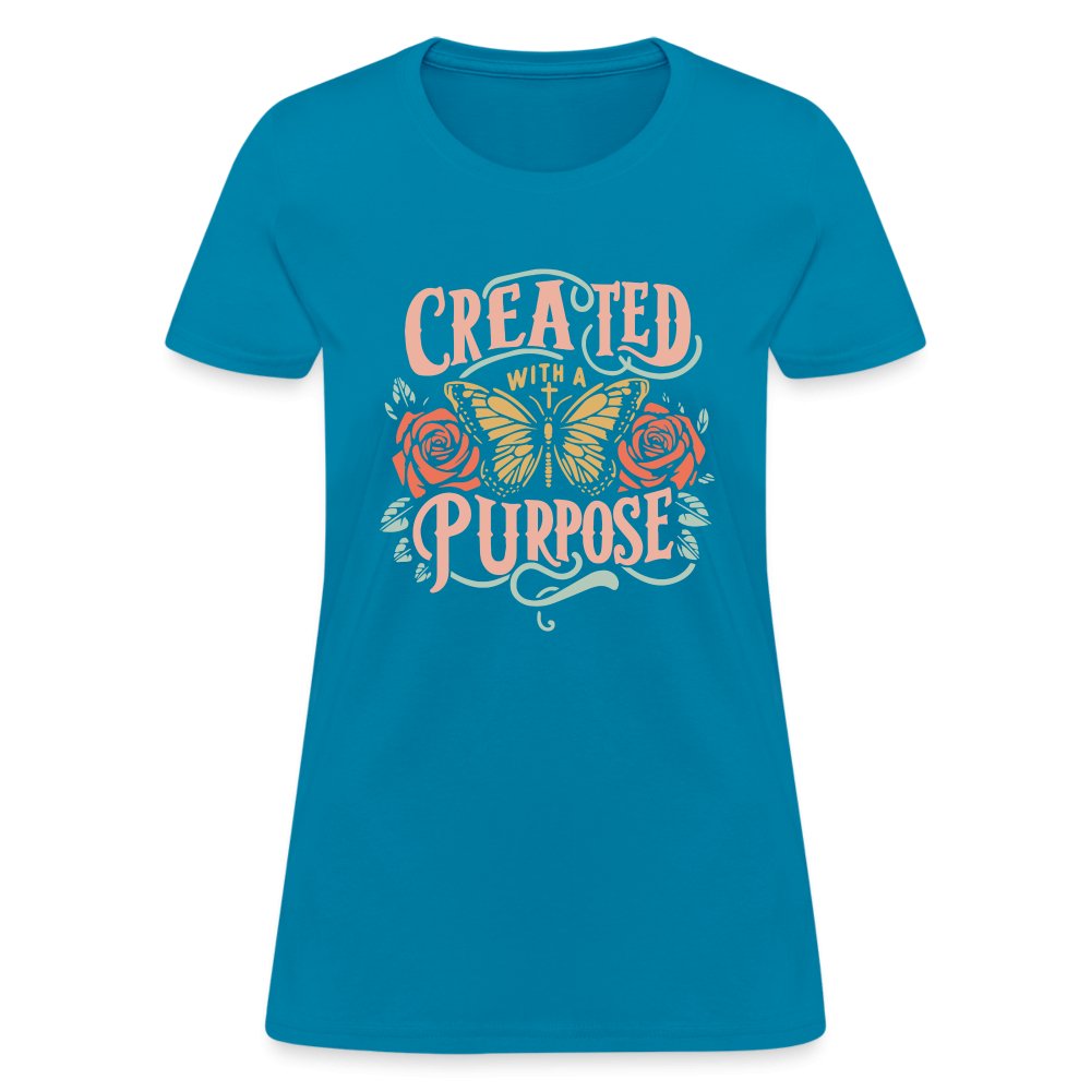 Created with a Purpose Women's T-Shirt - turquoise