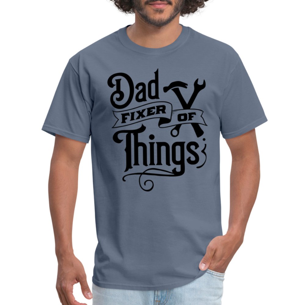 Dad Fixer of Things T-Shirt - denim