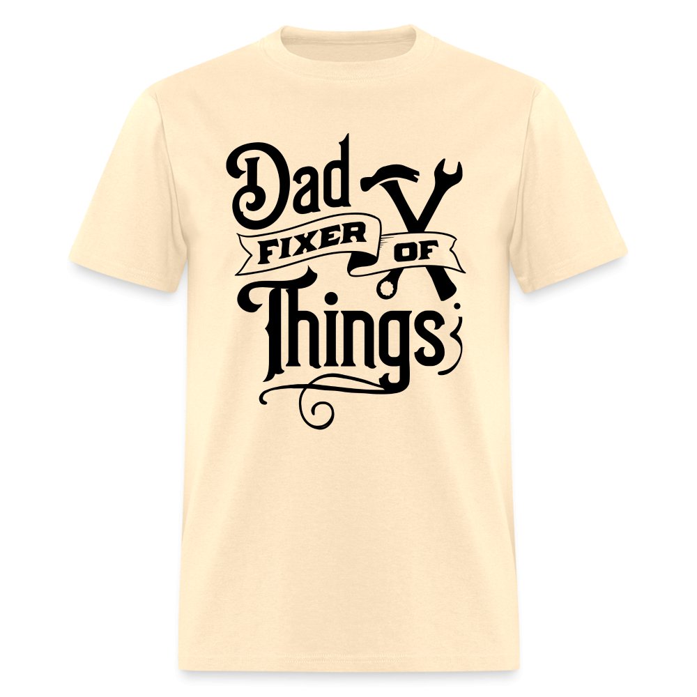 Dad Fixer of Things T-Shirt - natural