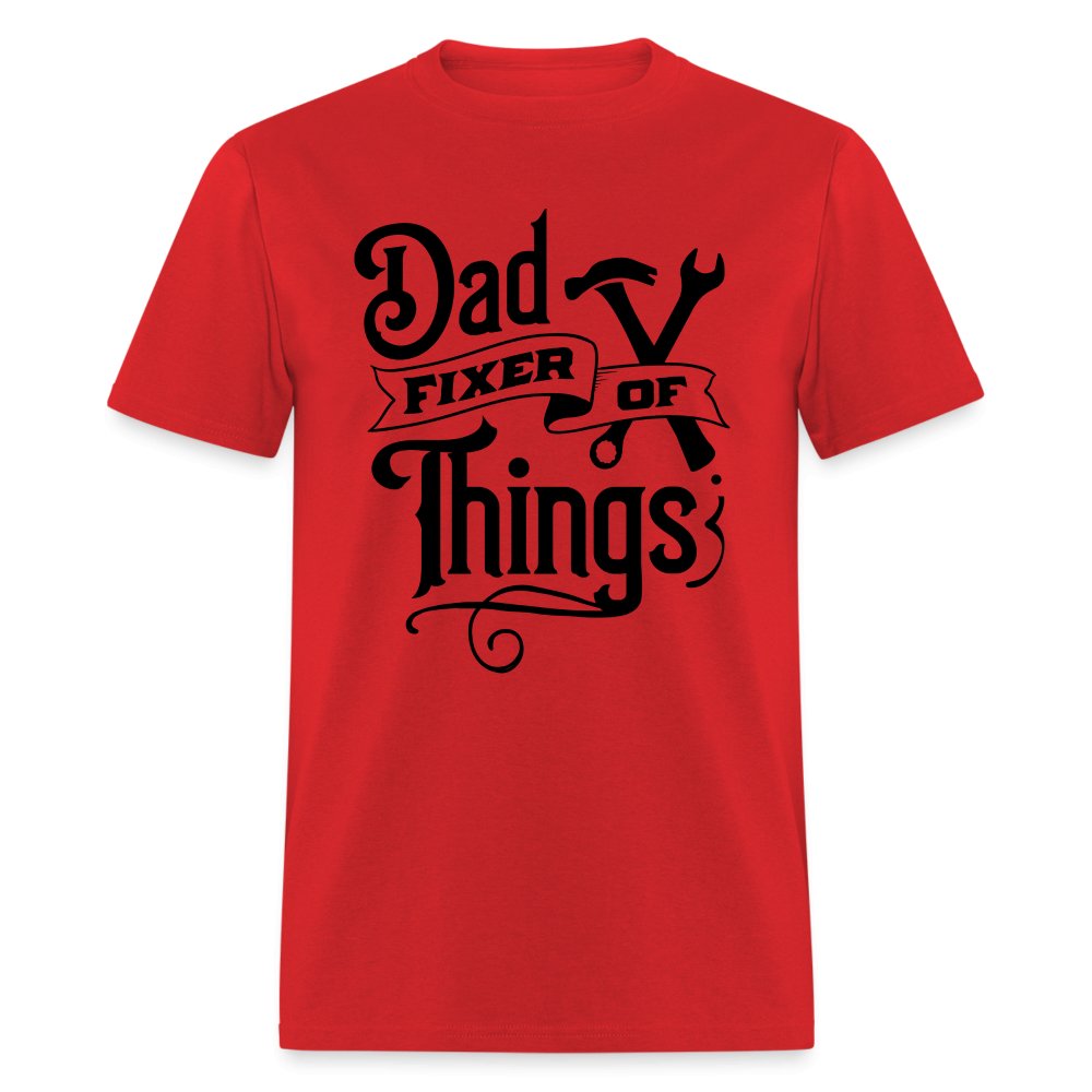 Dad Fixer of Things T-Shirt - red