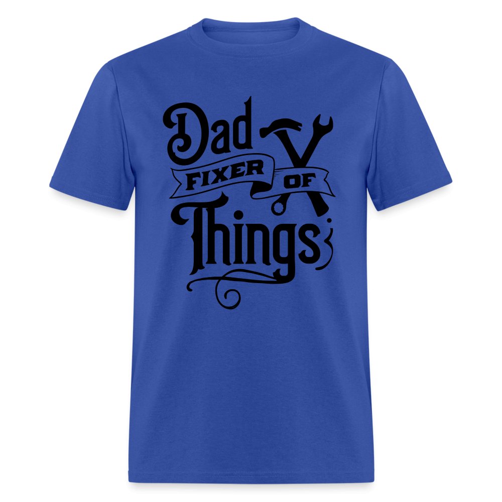 Dad Fixer of Things T-Shirt - royal blue