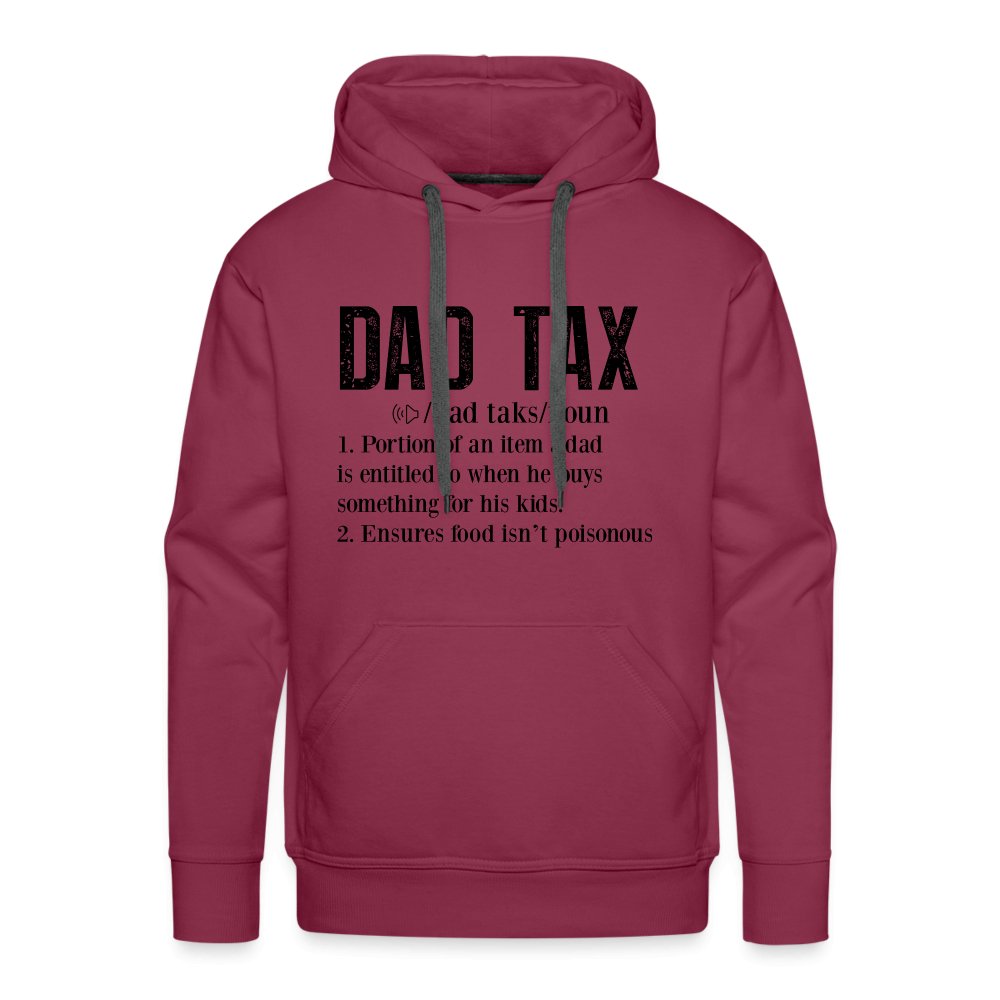 Dad Tax Definition Premium Hoodie - burgundy