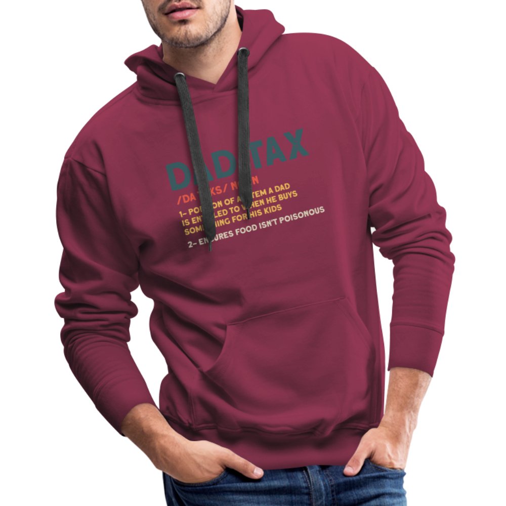 Dad Tax Definition Premium Hoodie - burgundy