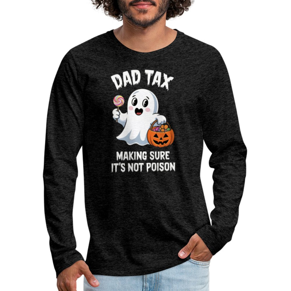 Dad Tax (Halloween Ghost) Premium Long Sleeve T-Shirt - charcoal grey