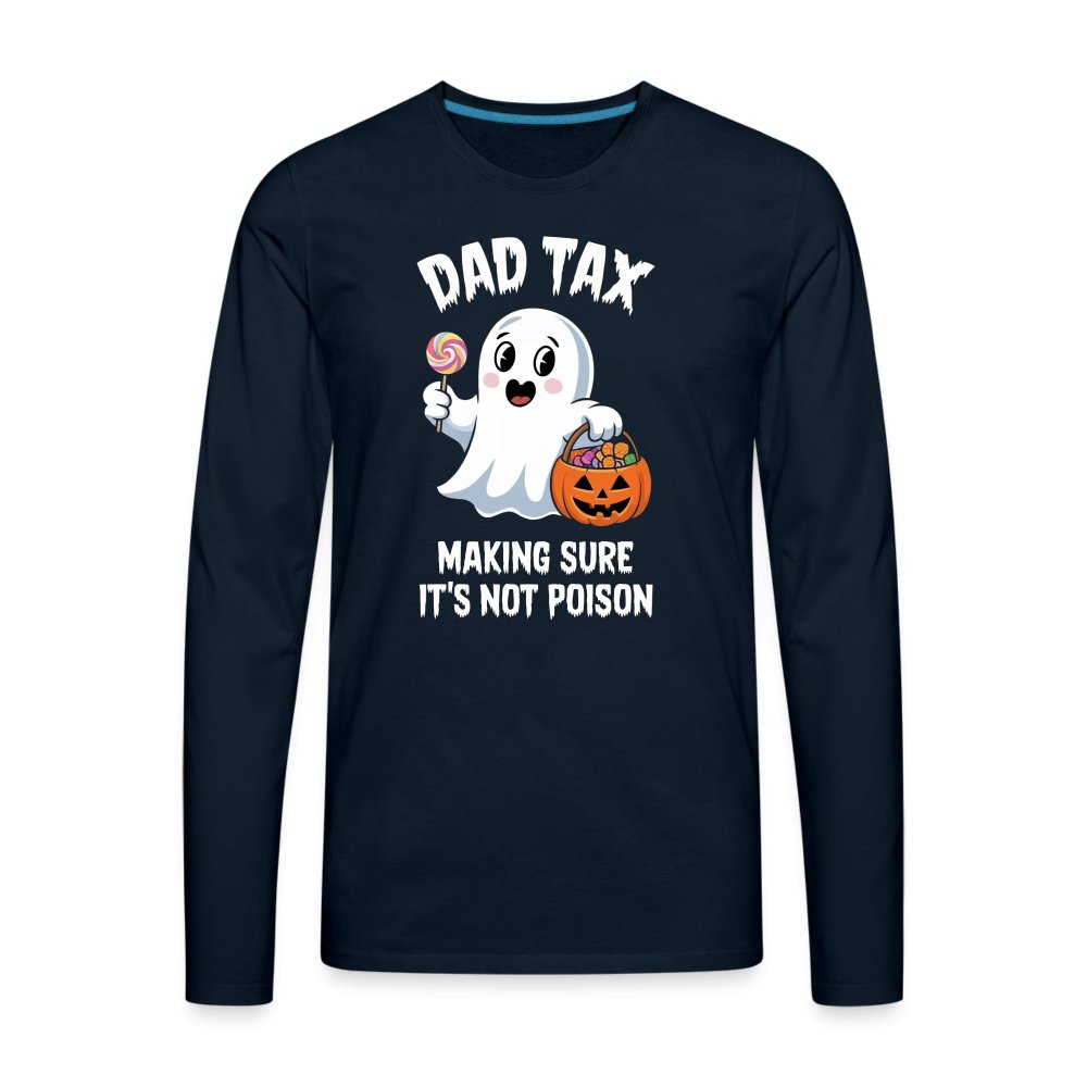 Dad Tax (Halloween Ghost) Premium Long Sleeve T-Shirt - deep navy