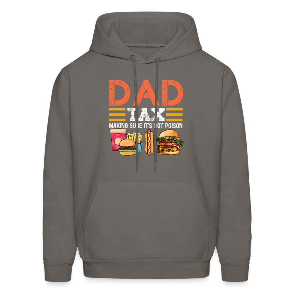 Dad Tax Hoodie (Making Sure It's Not Poison) - asphalt gray