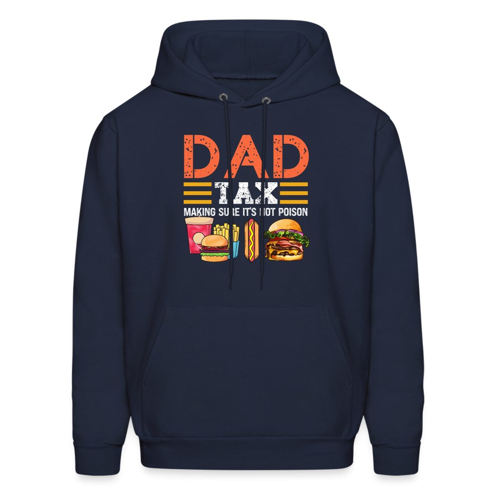 Dad Tax Hoodie (Making Sure It's Not Poison) - navy