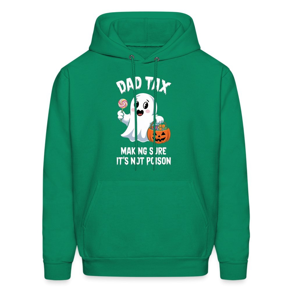 Dad Tax Making Sure It's Not Poison (Halloween Ghost) Hoodie - kelly green