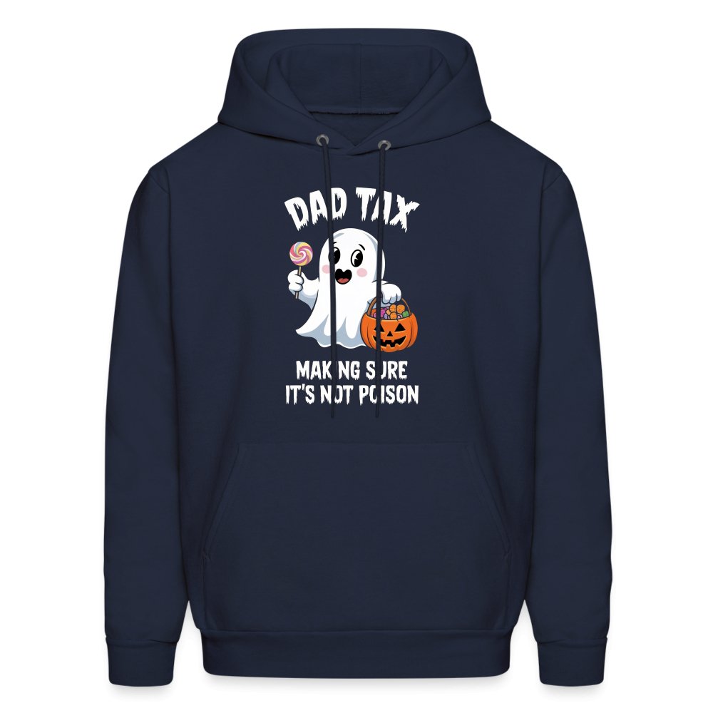 Dad Tax Making Sure It's Not Poison (Halloween Ghost) Hoodie - navy