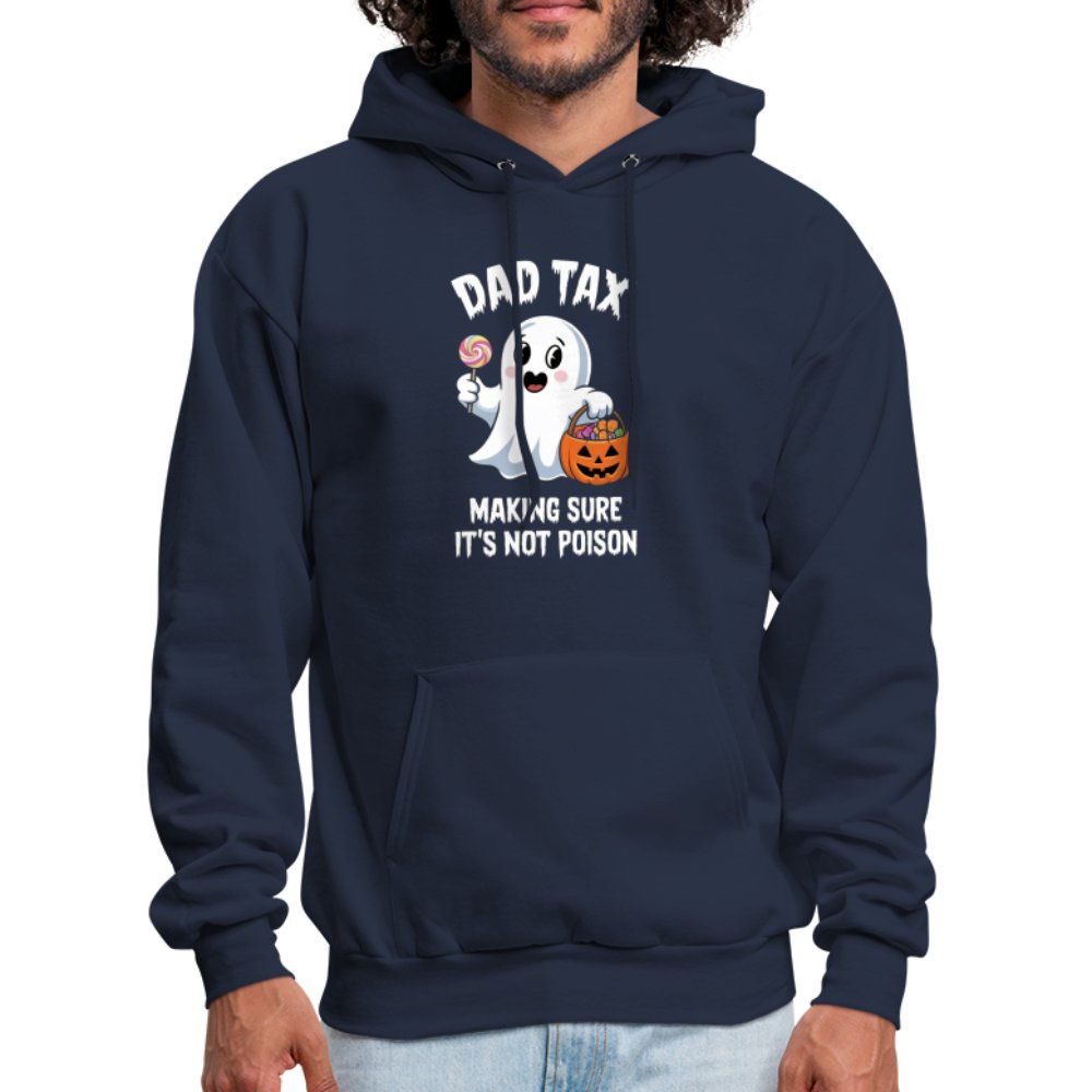 Dad Tax Making Sure It's Not Poison (Halloween Ghost) Hoodie - navy