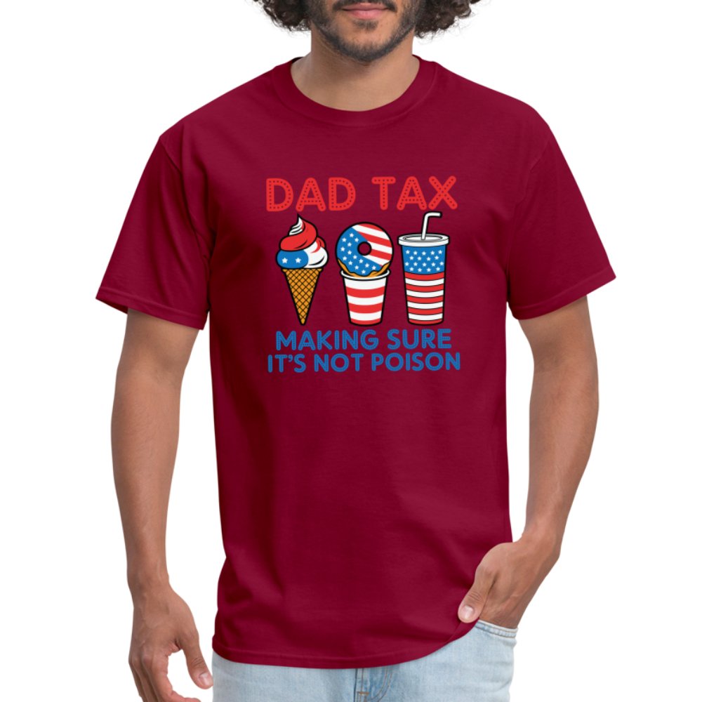 Dad Tax (Red White Blue) T-Shirt - burgundy