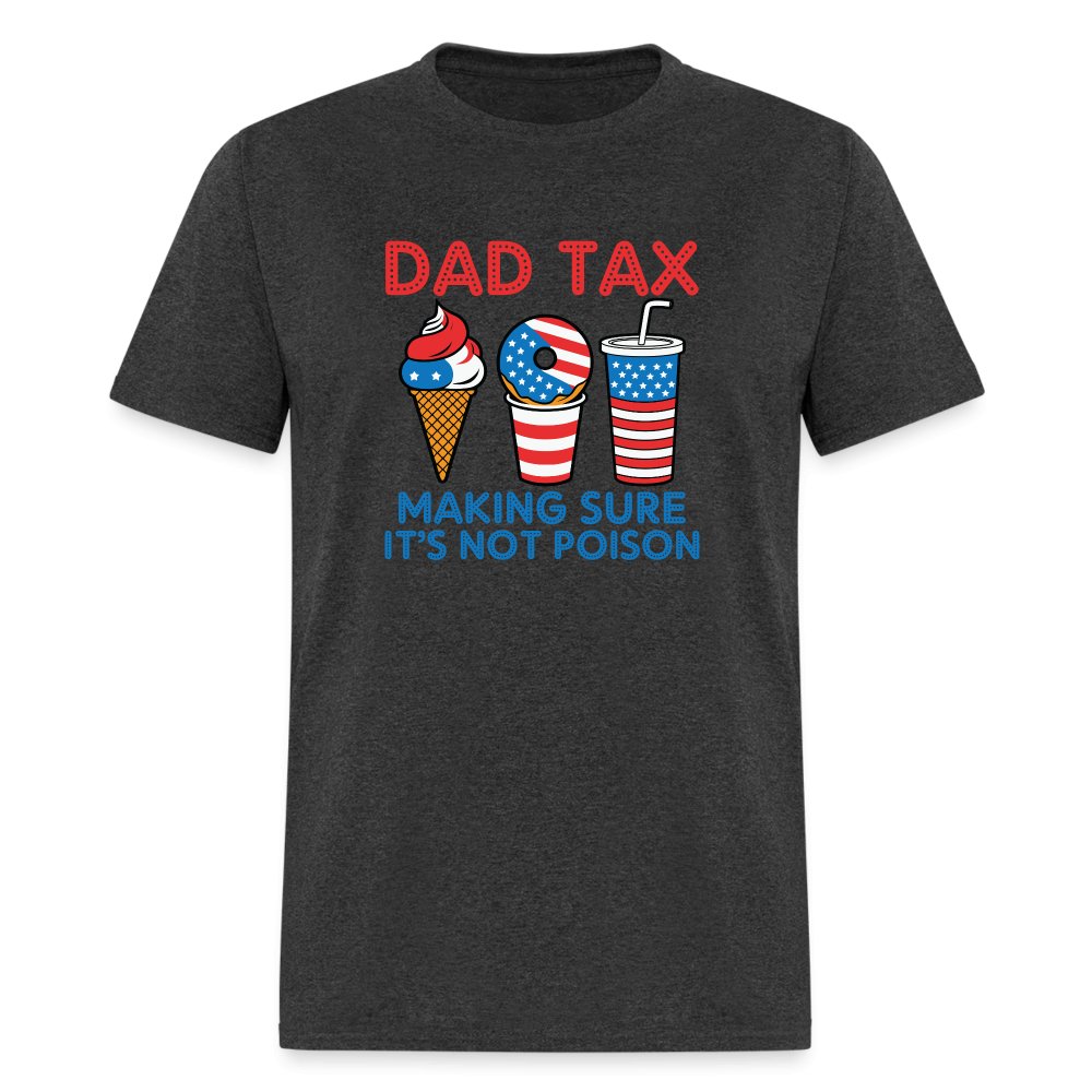 Dad Tax (Red White Blue) T-Shirt - heather black