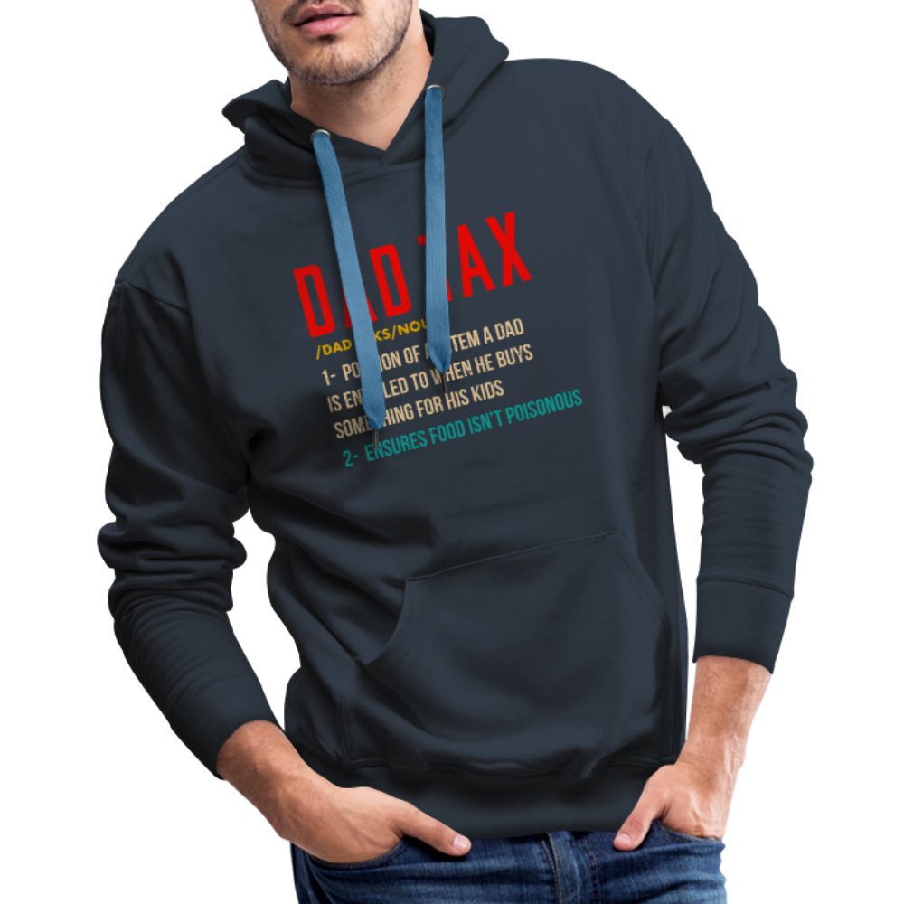 Definition of Dad Tax Premium Hoodie - navy