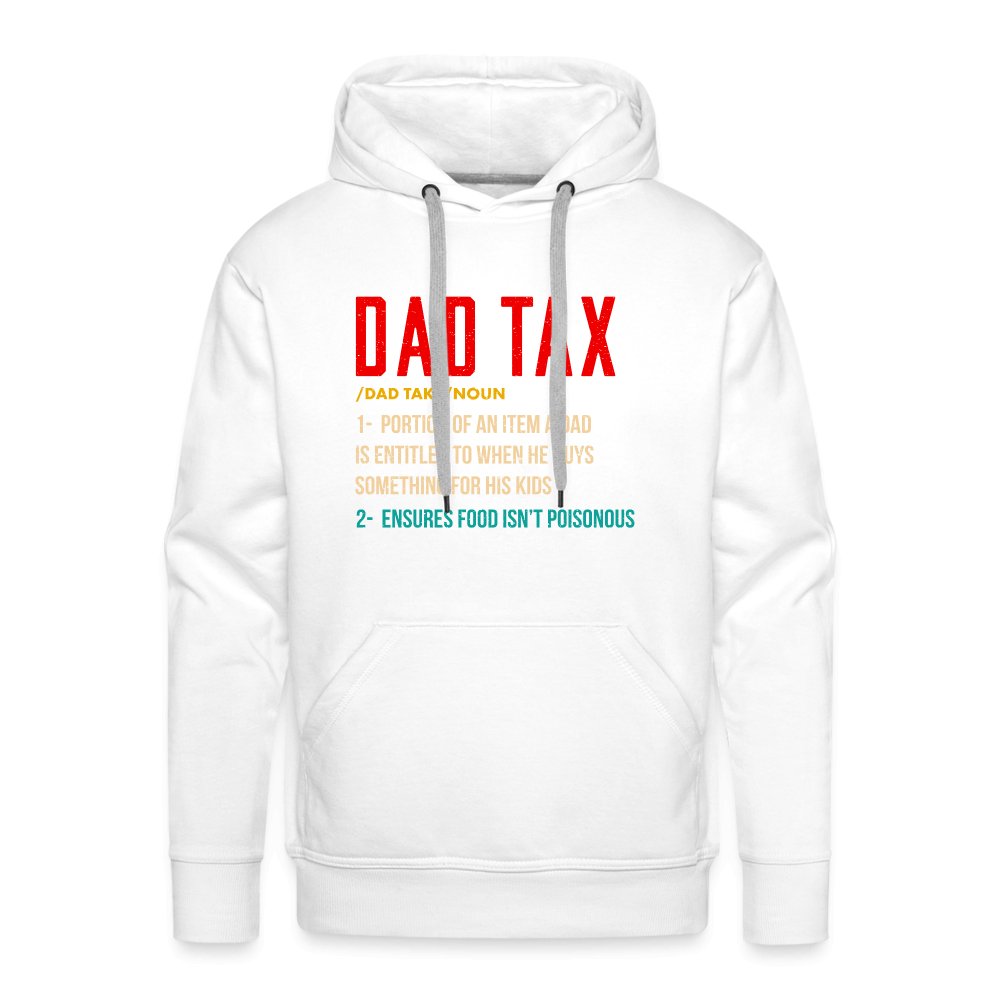 Definition of Dad Tax Premium Hoodie - white