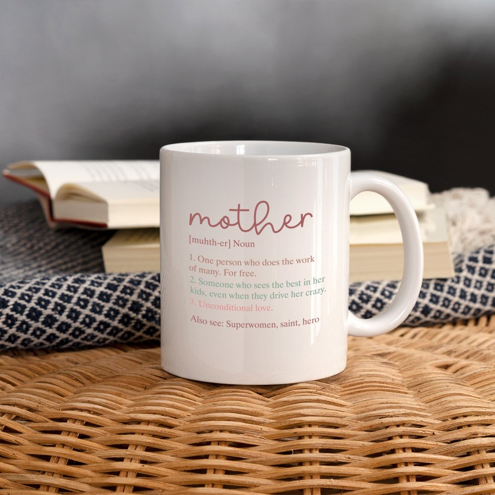 Definition of Mother Coffee Mug - One Size