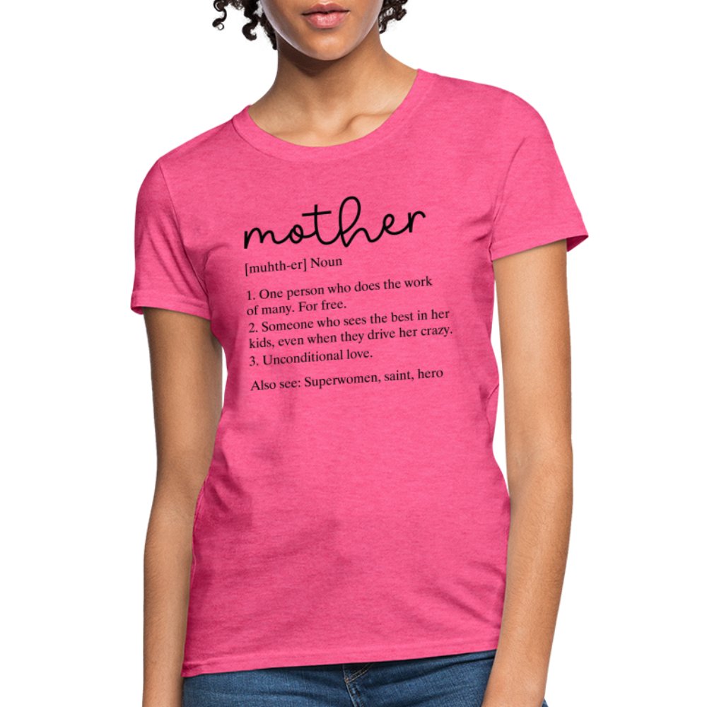 Definition of Mother Contoured T-Shirt (Black Letters) - heather coral