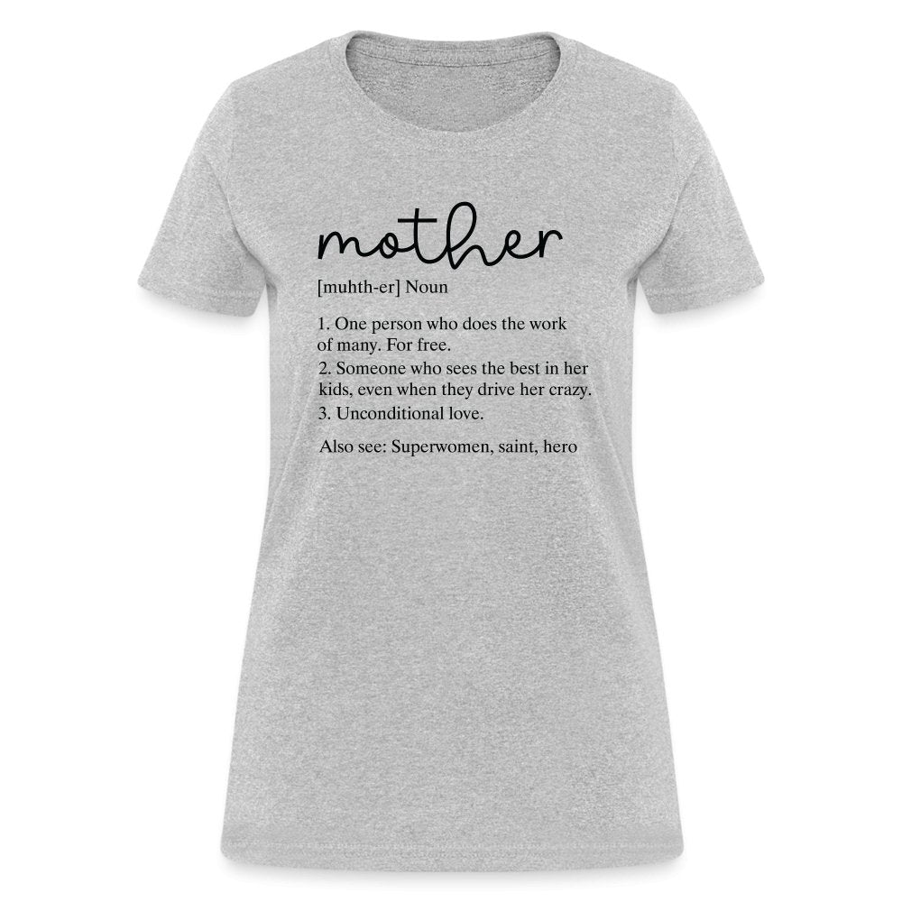 Definition of Mother Contoured T-Shirt (Black Letters) - heather gray