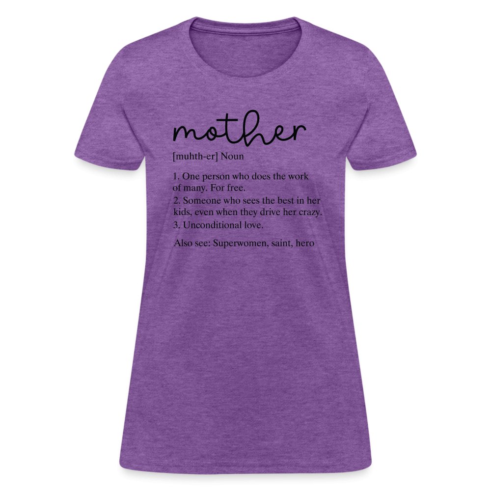 Definition of Mother Contoured T-Shirt (Black Letters) - purple heather