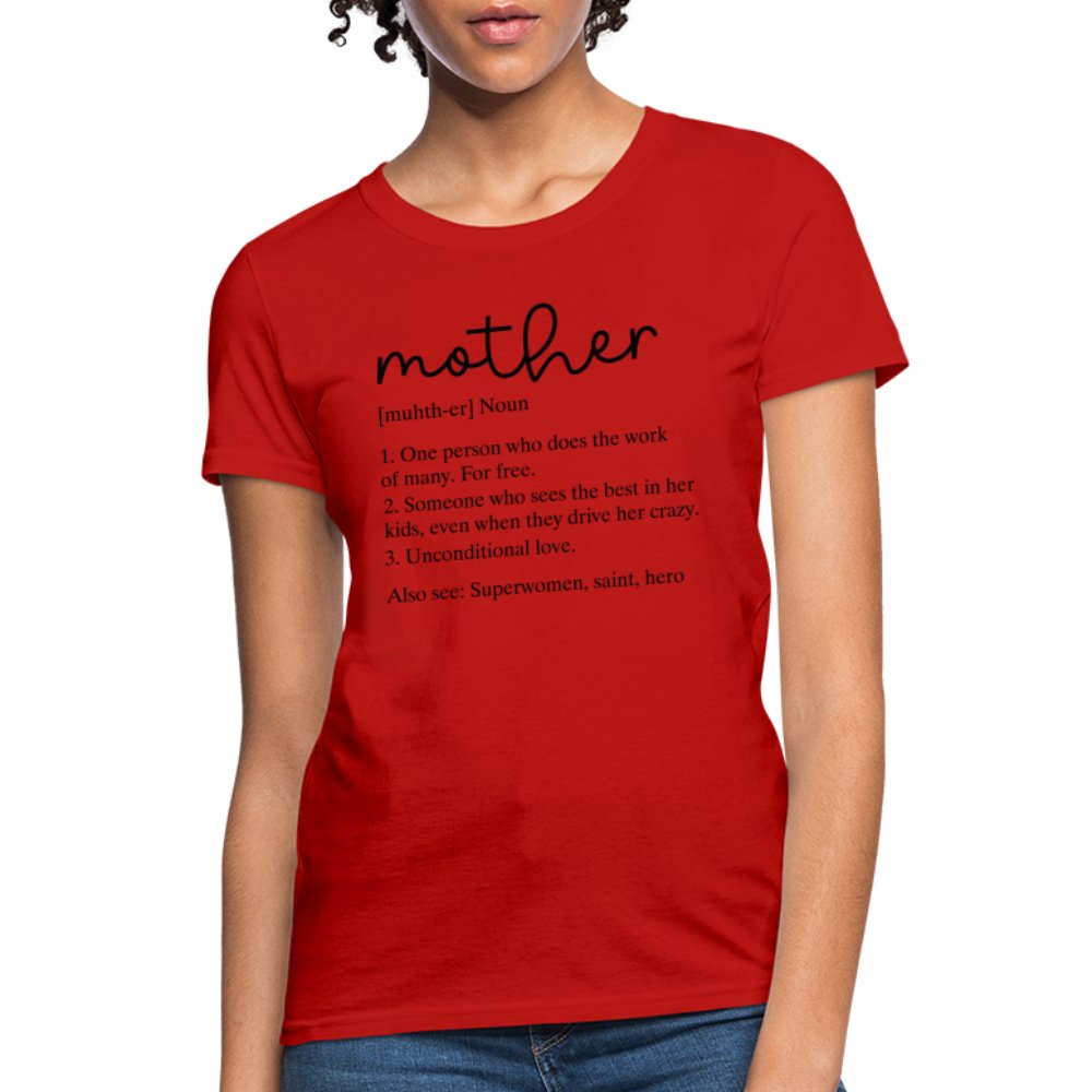 Definition of Mother Contoured T-Shirt (Black Letters) - red