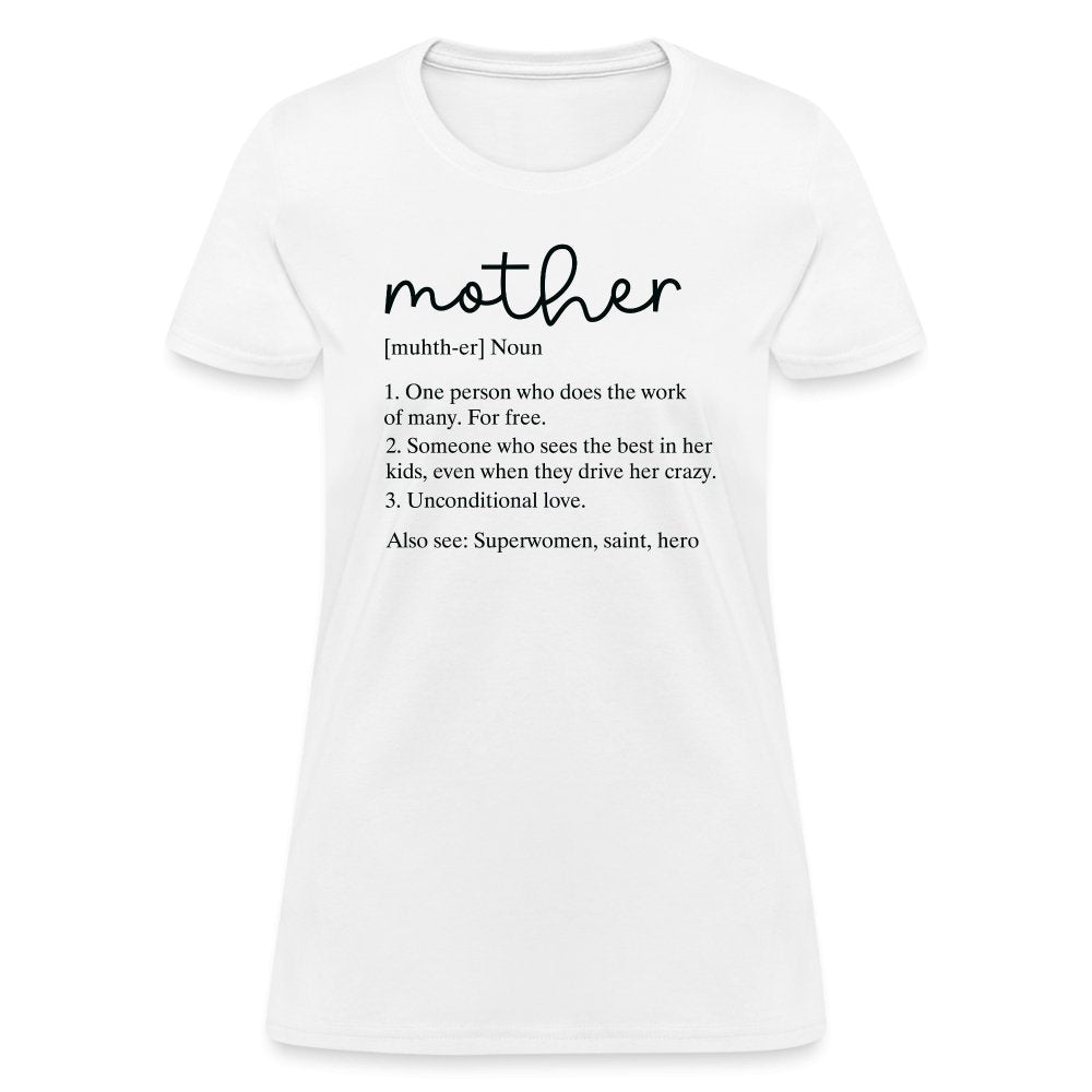 Definition of Mother Contoured T-Shirt (Black Letters) - white