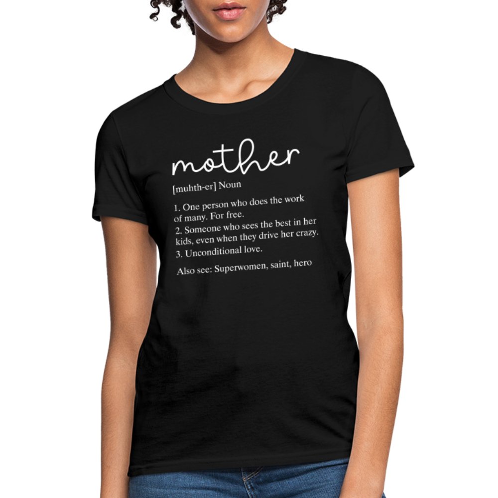 Definition of Mother Contoured T-Shirt (White Letters) - black