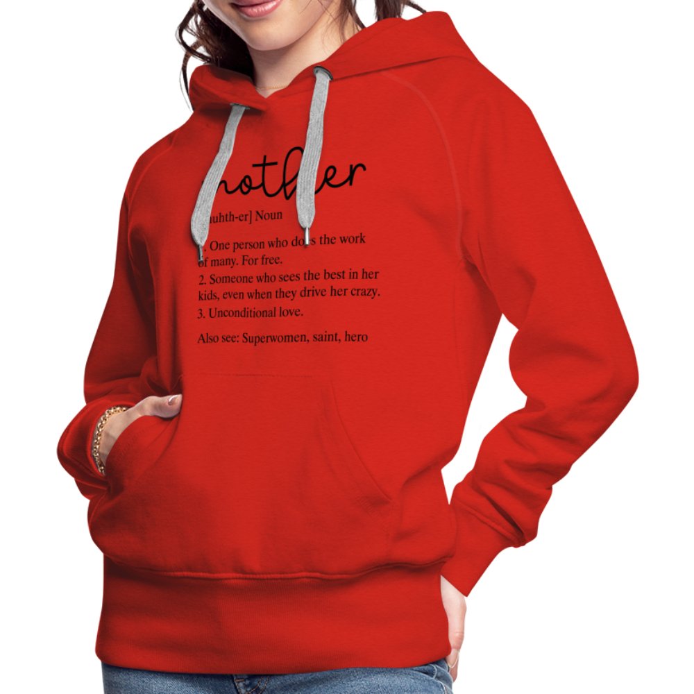 Definition of Mother Premium Hoodie (Black Letters) - red