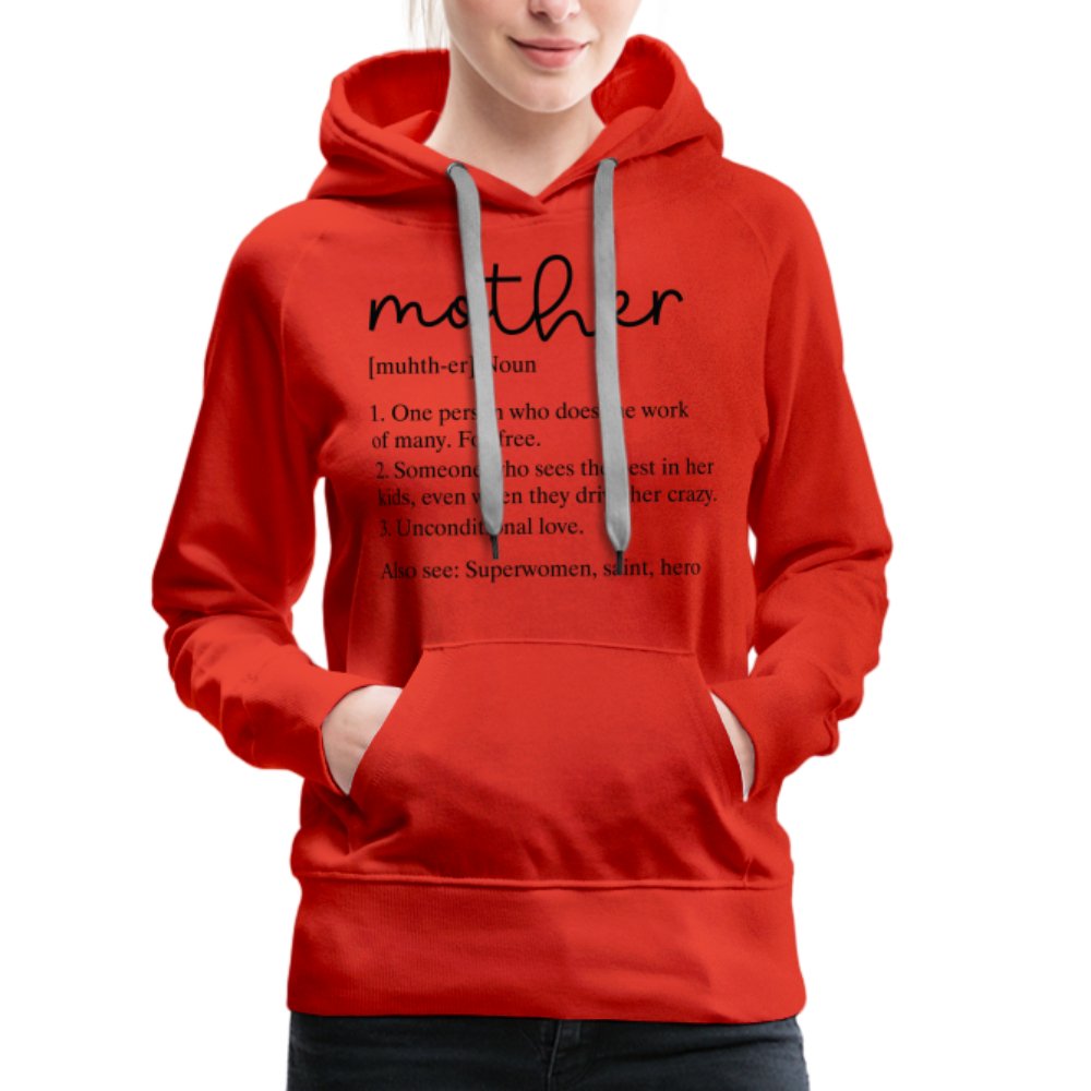 Definition of Mother Premium Hoodie (Black Letters) - red