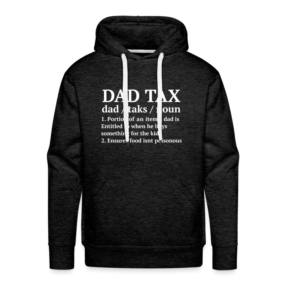 Definition of the Dad Tax Premium Hoodie - charcoal grey