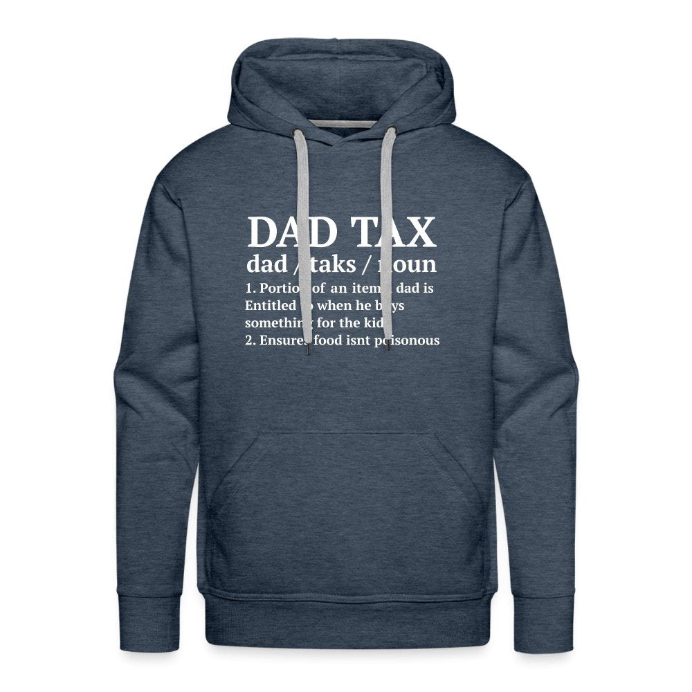 Definition of the Dad Tax Premium Hoodie - heather denim