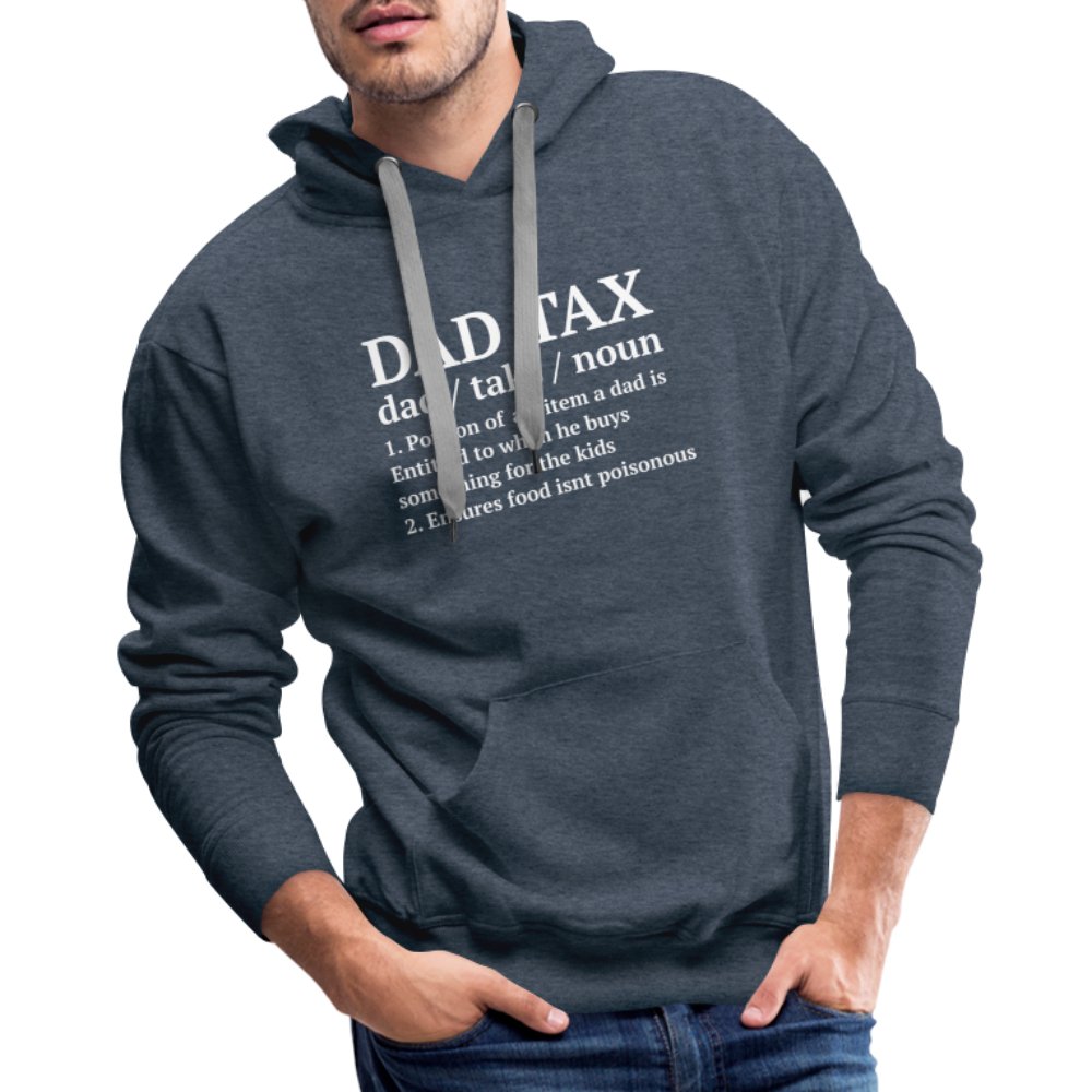 Definition of the Dad Tax Premium Hoodie - heather denim