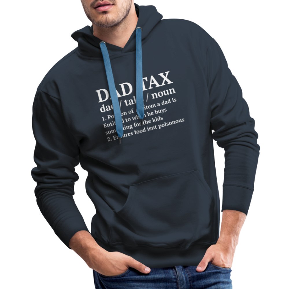 Definition of the Dad Tax Premium Hoodie - navy