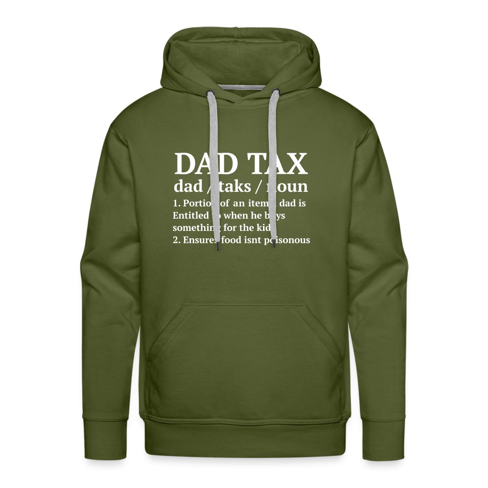 Definition of the Dad Tax Premium Hoodie - olive green