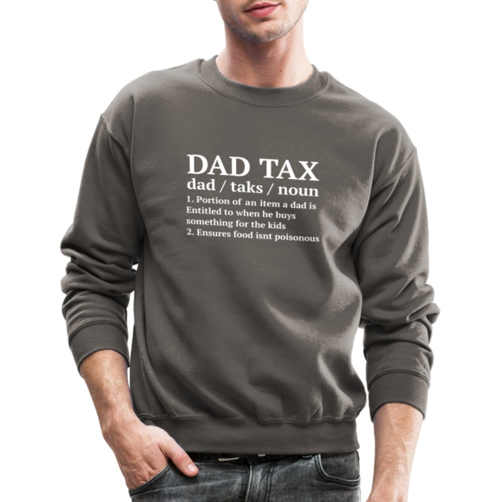 Definition of the Dad Tax Sweatshirt - asphalt gray