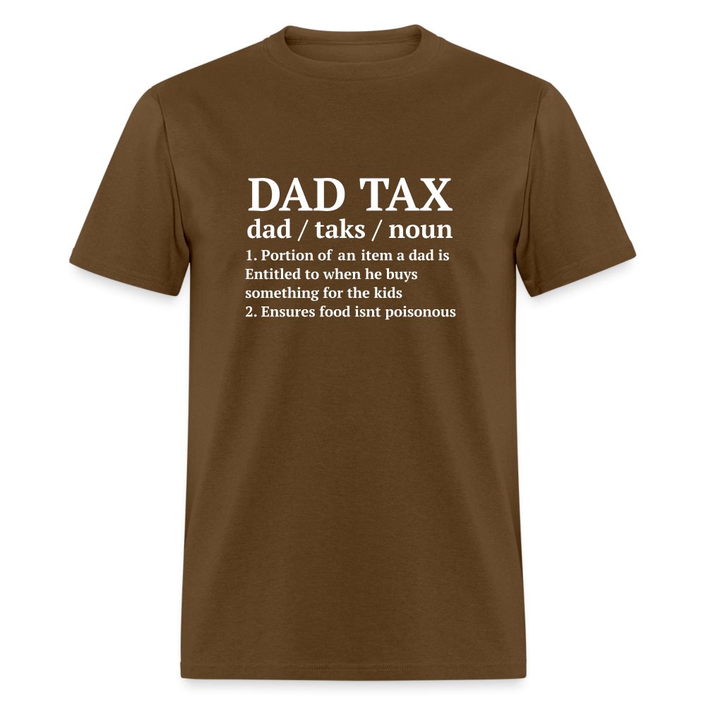 Definition of the Dad Tax T-Shirt - brown