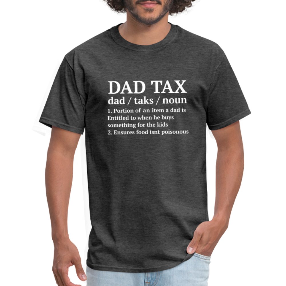 Definition of the Dad Tax T-Shirt - heather black