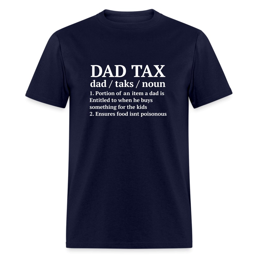 Definition of the Dad Tax T-Shirt - navy