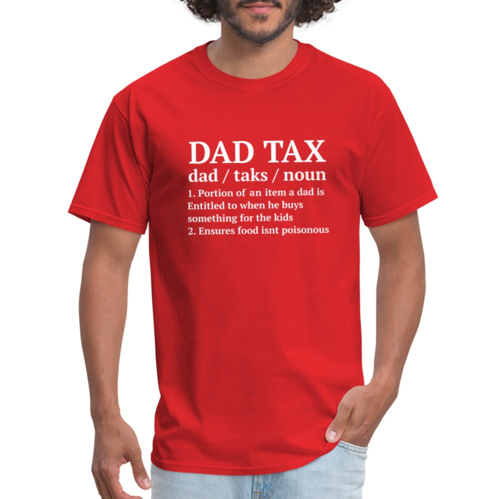 Definition of the Dad Tax T-Shirt - red