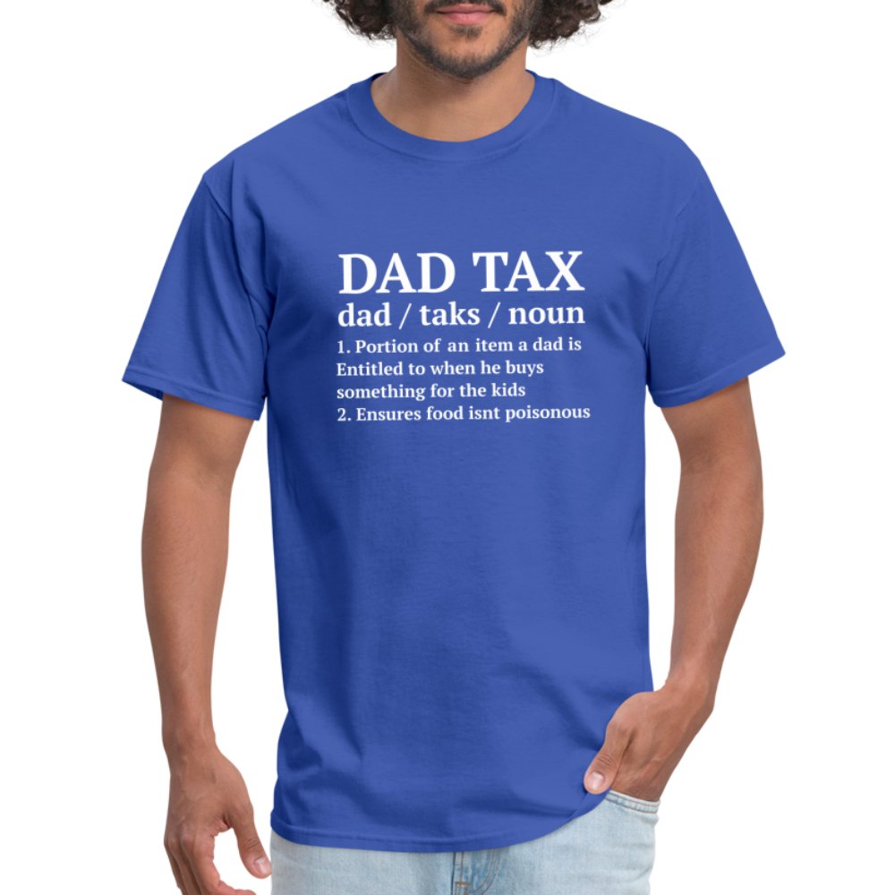 Definition of the Dad Tax T-Shirt - royal blue