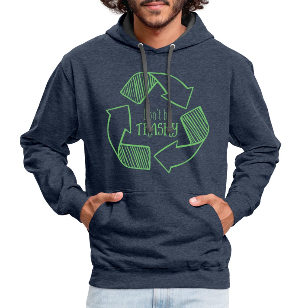 Don't Be Trashy Hoodie (Recycle) - indigo heather/asphalt