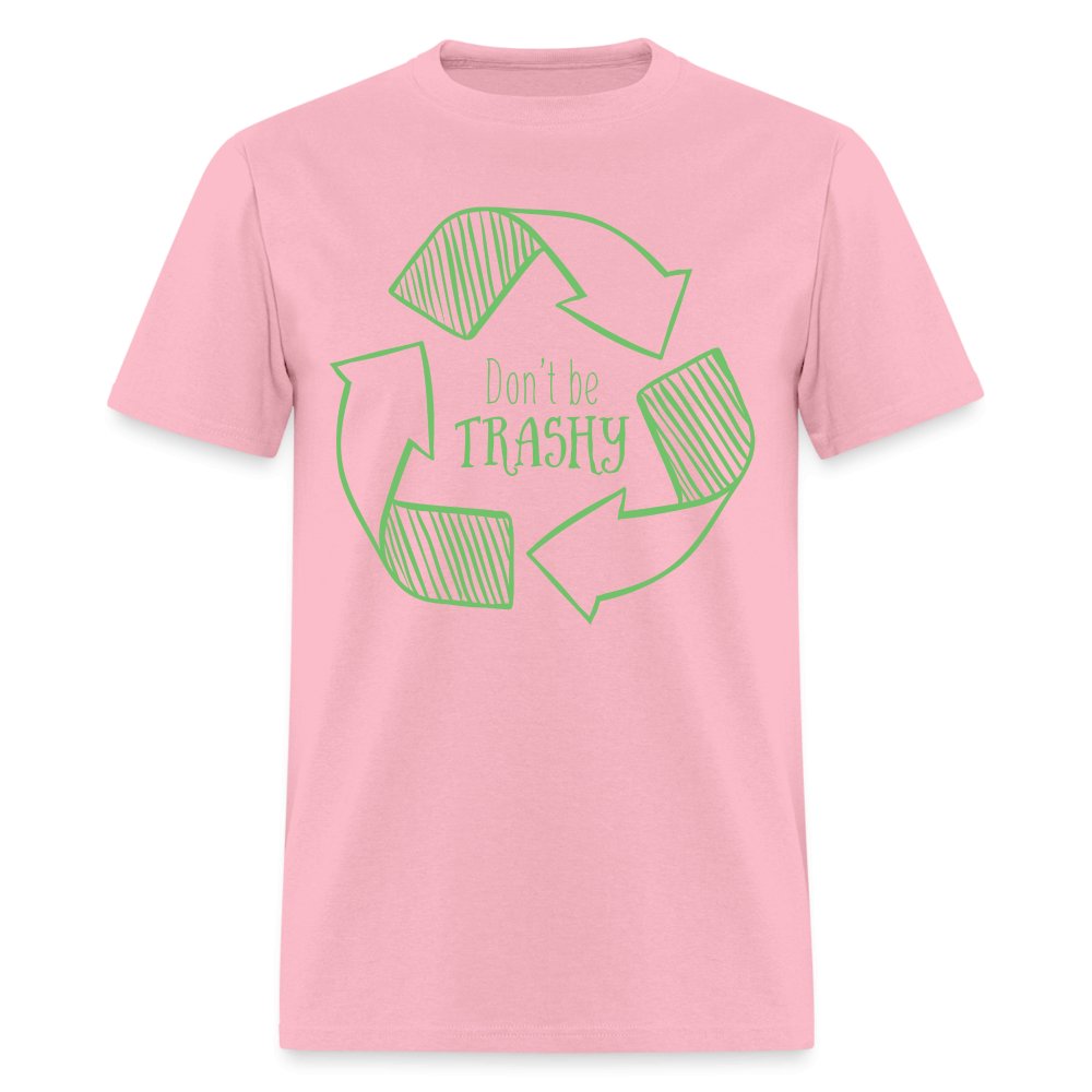 Don't Be Trashy T-Shirt (Recycle) - denim