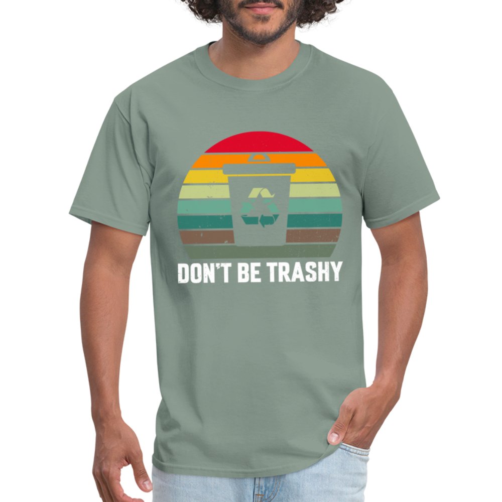 Don't Be Trashy T-Shirt (Recycle) - option1# - Unisex Classic T-Shirt | Fruit of the Loom 3930