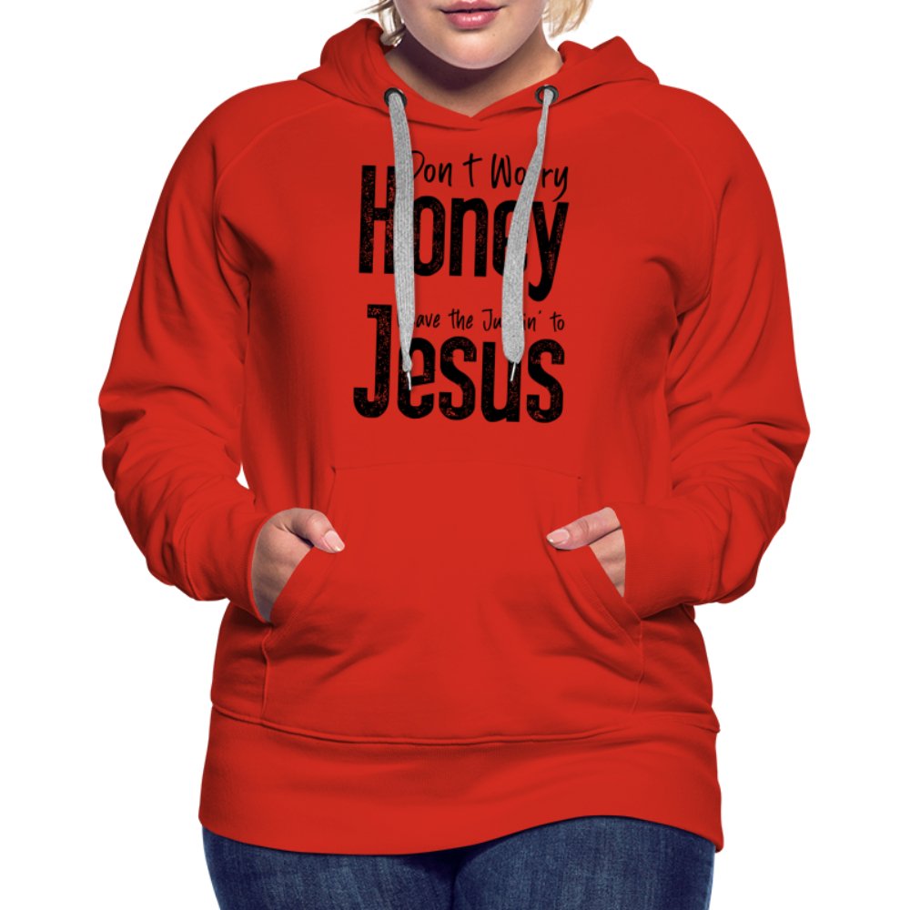 Don't Worry Honey Leave the Judgin' to Jesus Women’s Premium Hoodie - red